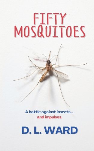 Cover image for Fifty Mosquitoes