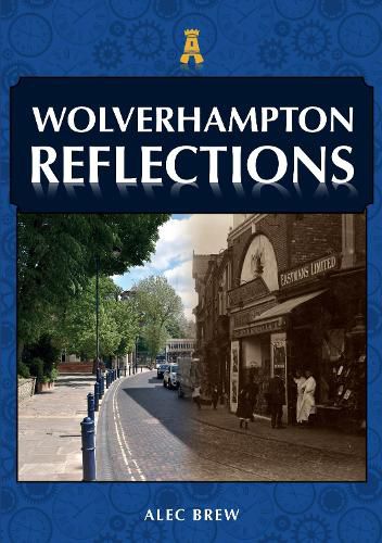 Cover image for Wolverhampton Reflections