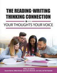 Cover image for The Reading-Writing Thinking Connection: Your Thoughts Your Voice