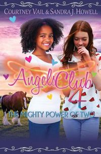 Cover image for Angels Club 4: The Mighty Power of Two