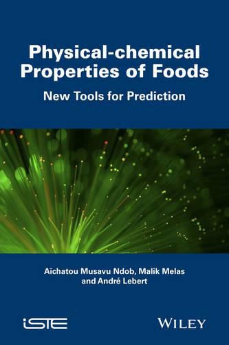 Cover image for Physical-chemical Properties of Foods: New Tools for Prediction