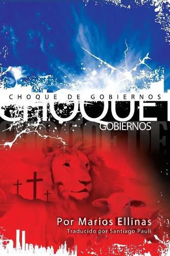 Cover image for Choque de Gobiernos