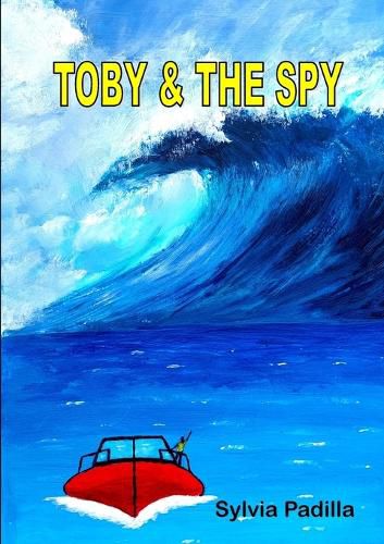 Cover image for Toby and the Spy