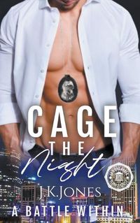 Cover image for Cage the Night