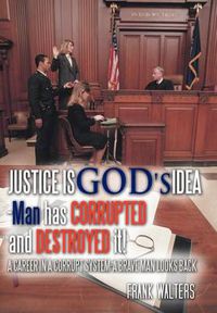 Cover image for Justice Is God's Idea