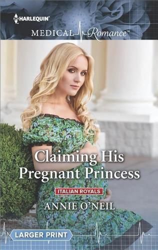 Cover image for Claiming His Pregnant Princess: Italian Royals