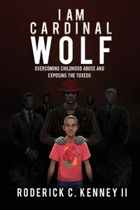 Cover image for I Am Cardinal Wolf