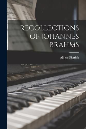 Cover image for Recollections of Johannes Brahms