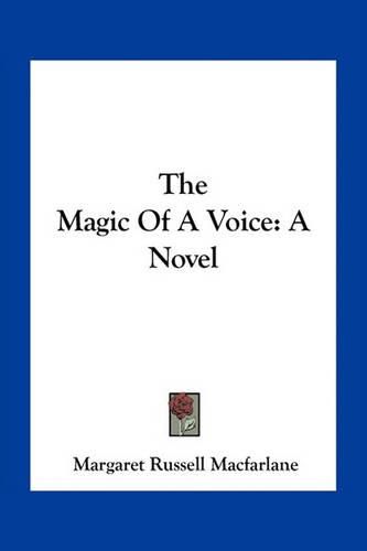 Cover image for The Magic of a Voice