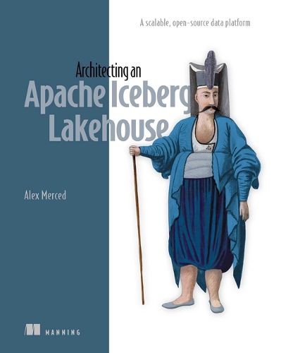 Cover image for Architecting an Apache Iceberg Lakehouse