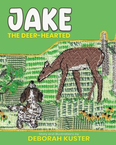 Cover image for Jake the Deer-Hearted