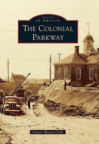 Cover image for The Colonial Parkway