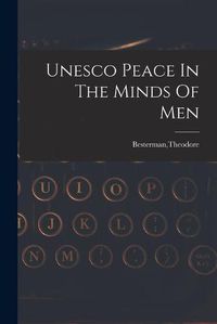 Cover image for Unesco Peace In The Minds Of Men