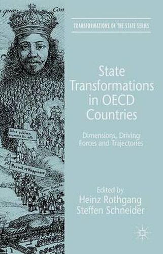 Cover image for State Transformations in OECD Countries: Dimensions, Driving Forces, and Trajectories