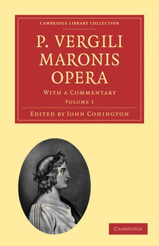 Cover image for P. Vergili Maronis Opera: With a Commentary