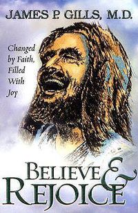 Cover image for Believe And Rejoice