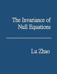 Cover image for The Invariance of Null Equations