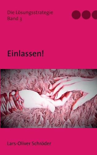 Cover image for Einlassen!: Die Loesungsstrategie