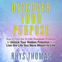 Cover image for Discover Your Purpose