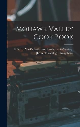 Cover image for Mohawk Valley Cook Book