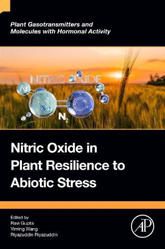 Cover image for Nitric Oxide in Plant Resilience to Abiotic Stress