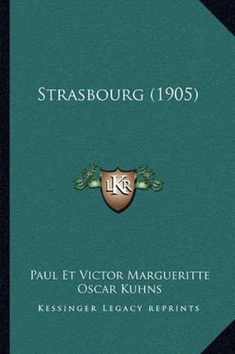 Cover image for Strasbourg (1905)