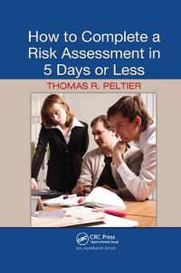 Cover image for How to Complete a Risk Assessment in 5 Days or Less