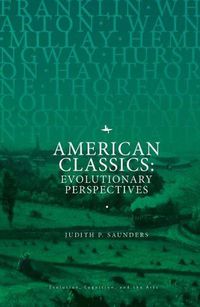 Cover image for American Classics: Evolutionary Perspectives