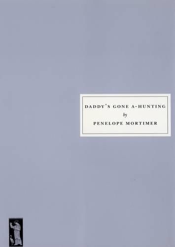 Cover image for Daddy's Gone A-hunting