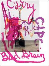 Cover image for Aaron Curry: Bad Brain