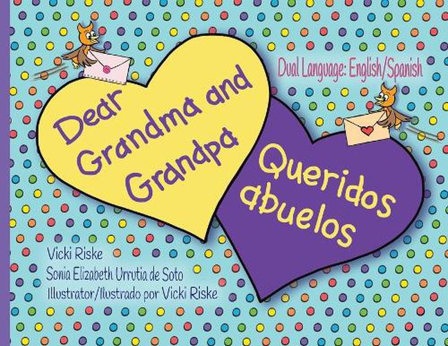 Cover image for Dear Grandma and Grandpa / Queridos abuelos