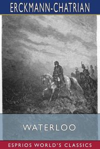 Cover image for Waterloo (Esprios Classics)