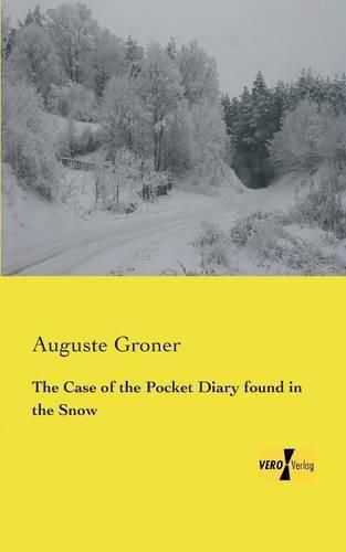 Cover image for The Case of the Pocket Diary found in the Snow