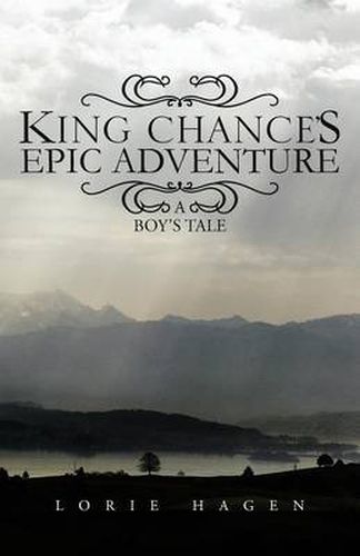 Cover image for King Chance's Epic Adventure