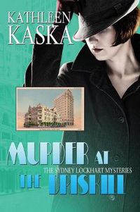 Cover image for Murder at the Driskill - A Sydney Lockhart Mystery