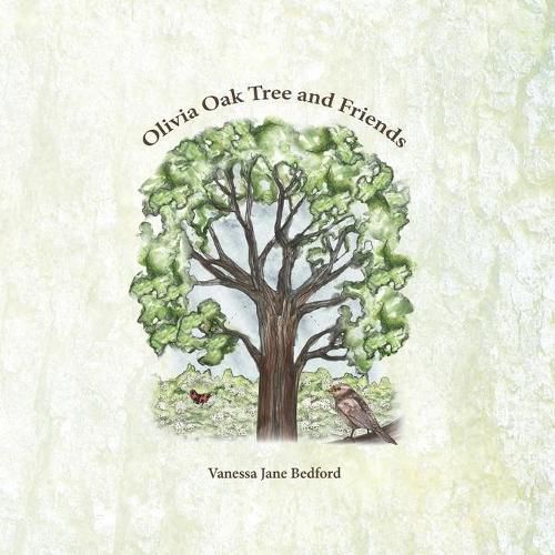 Cover image for Olivia Oak Tree and Friends