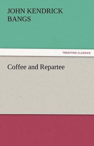 Cover image for Coffee and Repartee