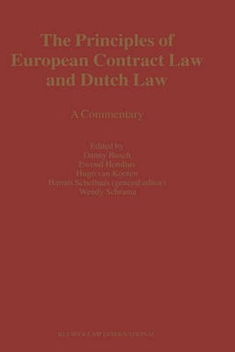 Cover image for The Principles of European Contract Law and Dutch Law: A Commentary