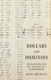Cover image for Dollars and Dominion