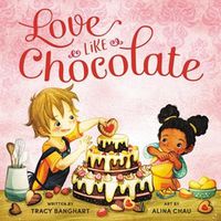 Cover image for Love Like Chocolate