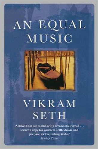 Cover image for An Equal Music: A powerful love story from the author of A SUITABLE BOY