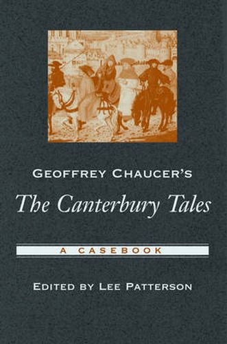 Cover image for Geoffrey Chaucer's The Canterbury Tales: A Casebook