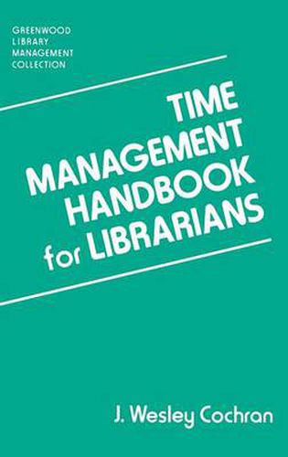 Cover image for Time Management Handbook for Librarians