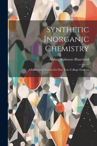 Cover image for Synthetic Inorganic Chemistry