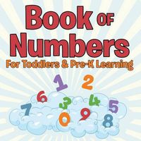 Cover image for Book of Numbers For Toddlers & Pre-K Learning