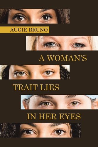 Cover image for A Woman's Trait Lies in Her Eyes