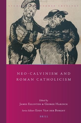 Cover image for Neo-Calvinism and Roman Catholicism