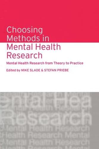 Cover image for Choosing Methods in Mental Health Research: Mental Health Research from Theory to Practice