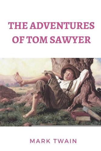 Cover image for The Adventures of Tom Sawyer