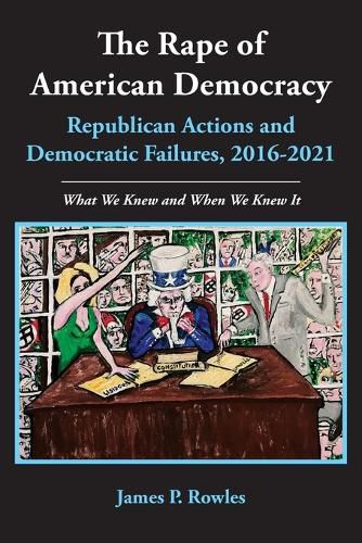 Cover image for The Rape of American Democracy